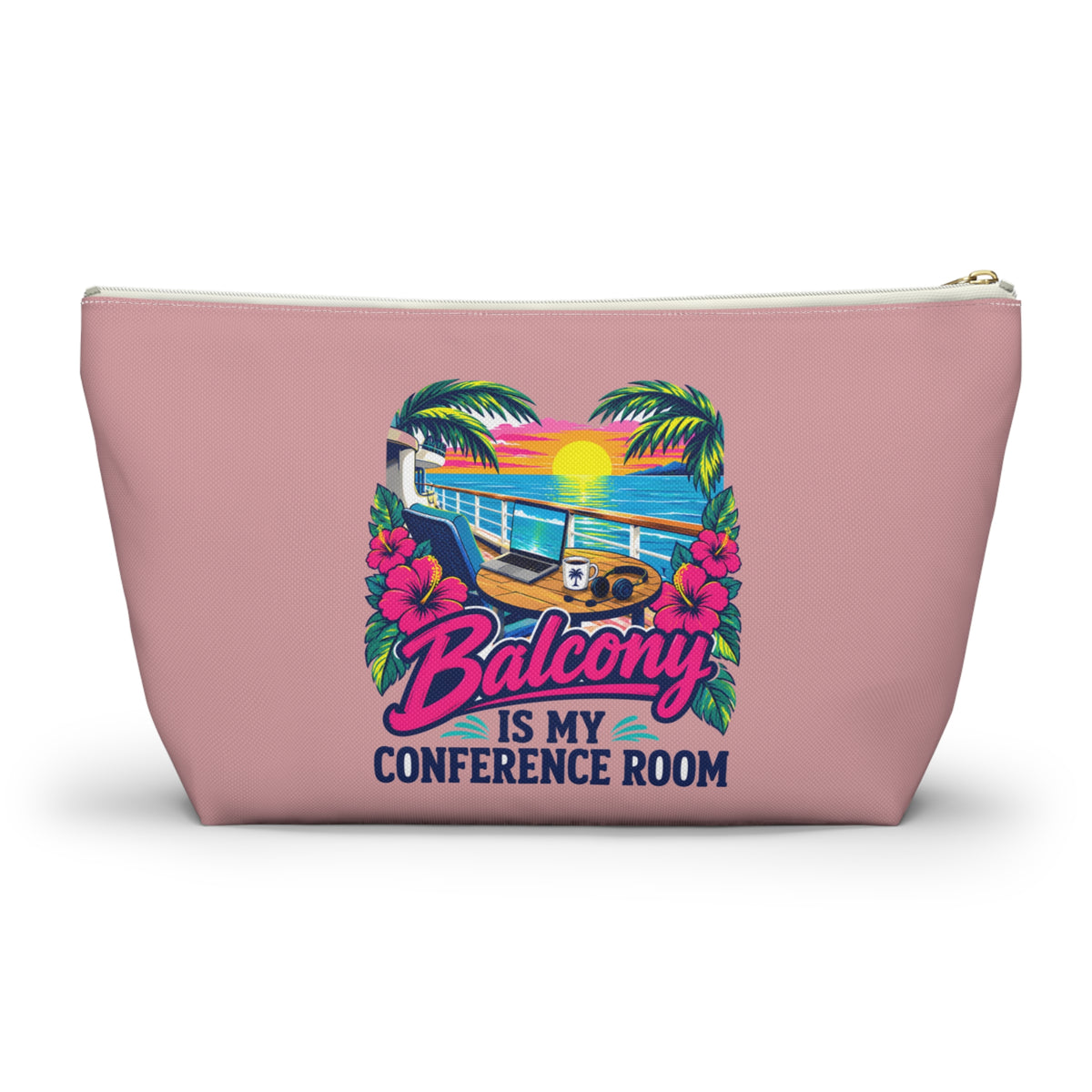 Balcony Is My Conference Room Zipper Pouch – Pink
