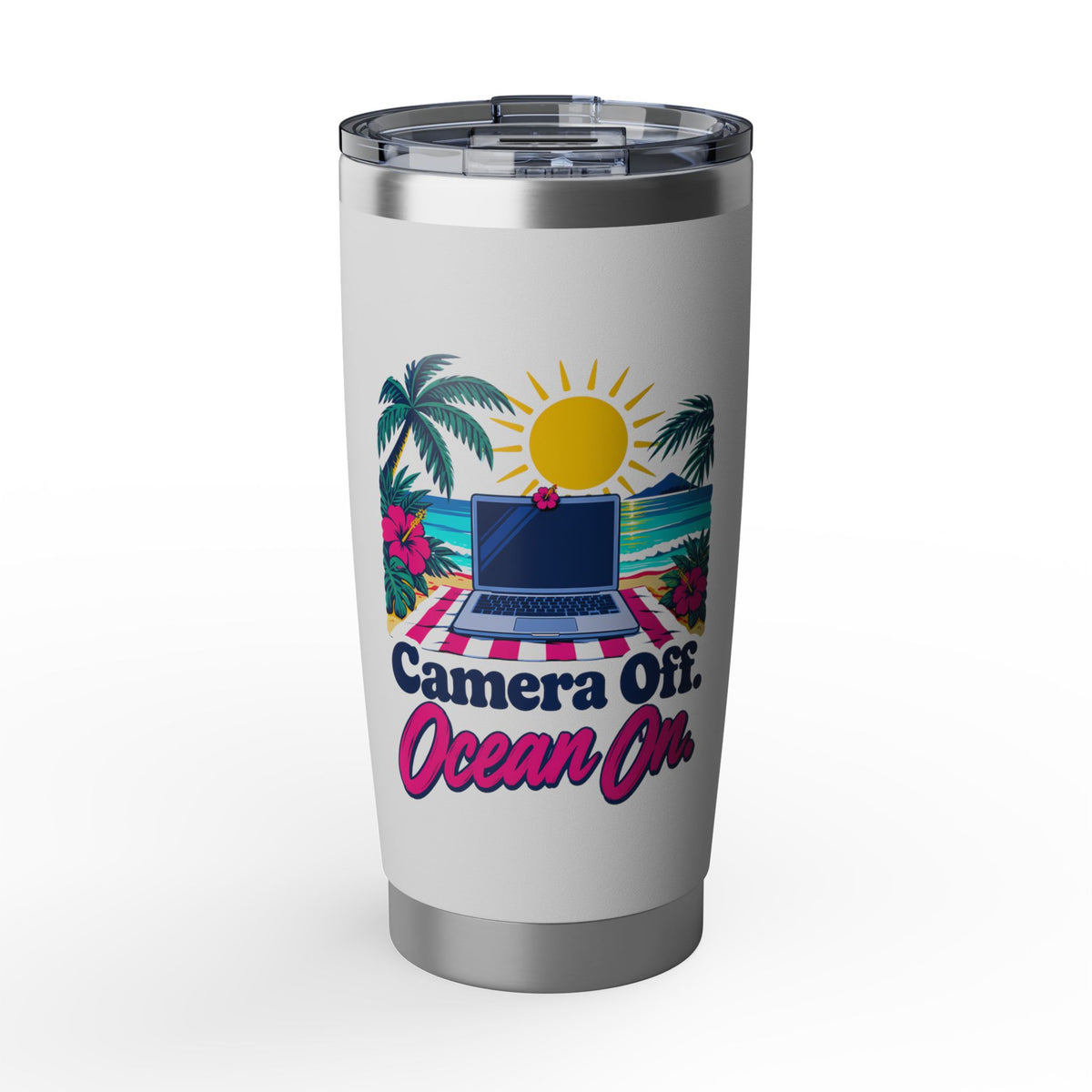 Camera Off. Ocean On. 20oz Tumbler