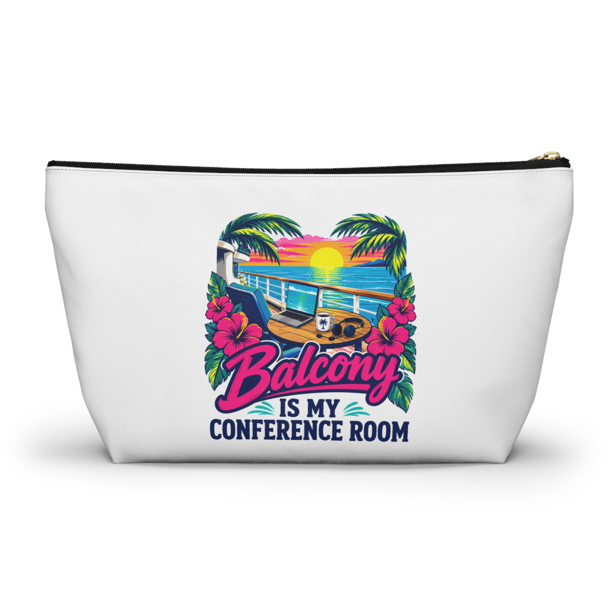Balcony Is My Conference Room Zipper Pouch