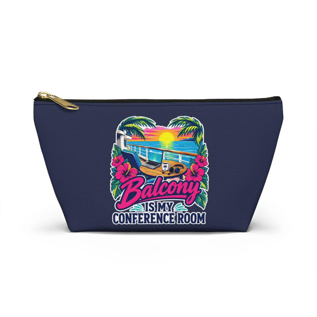Balcony Is My Conference Room Zipper Pouch – Navy