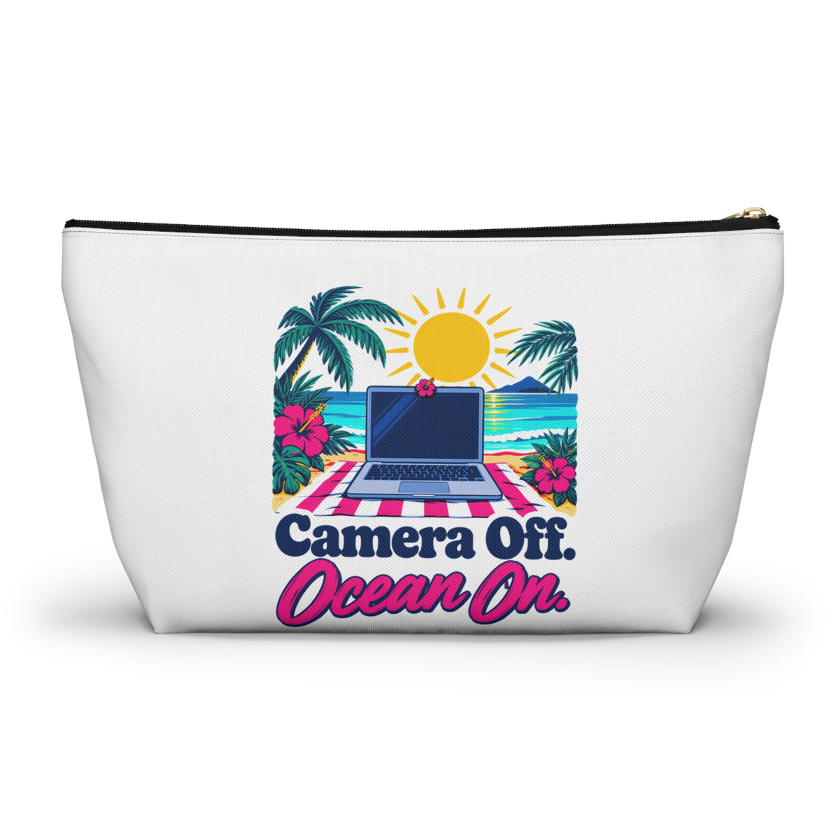 Camera Off. Ocean On. Zipper Pouch