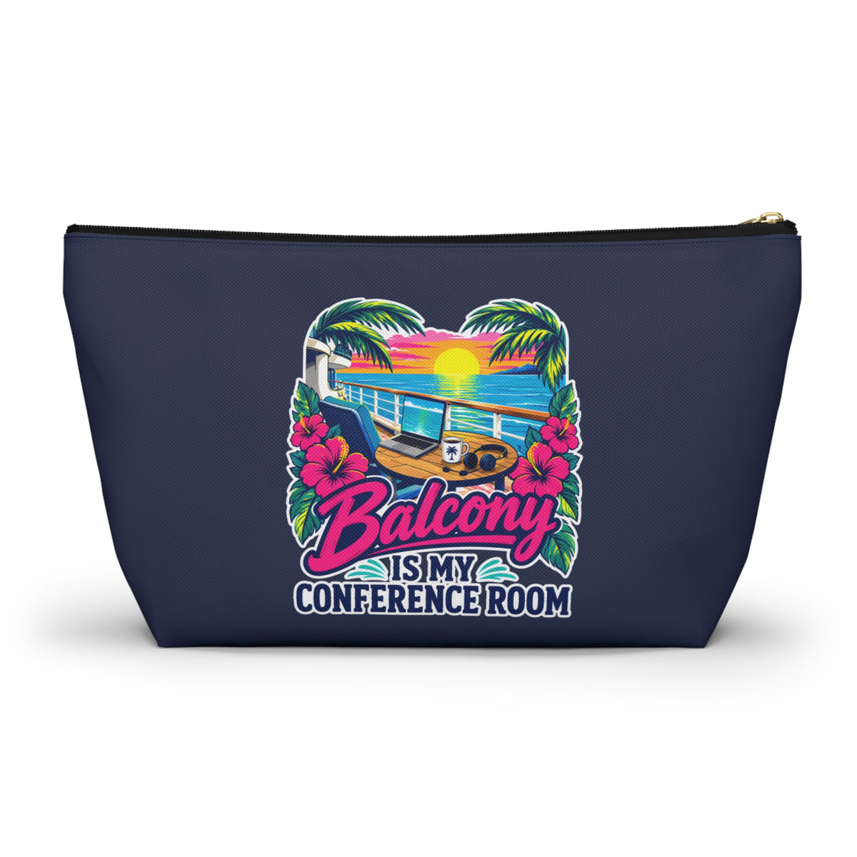 Balcony Is My Conference Room Zipper Pouch – Navy