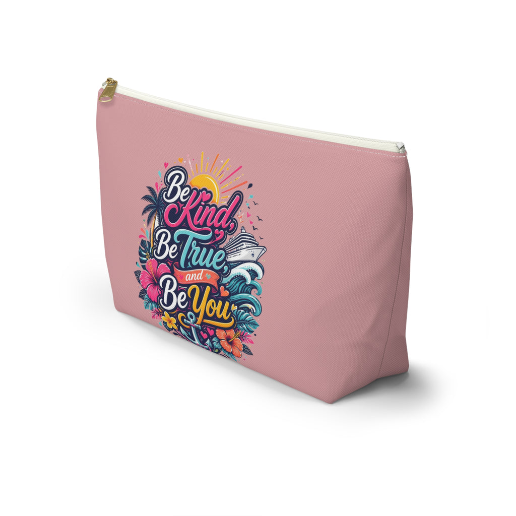 Be Kind, Be True, and Be You Zipper Pouch – Pink
