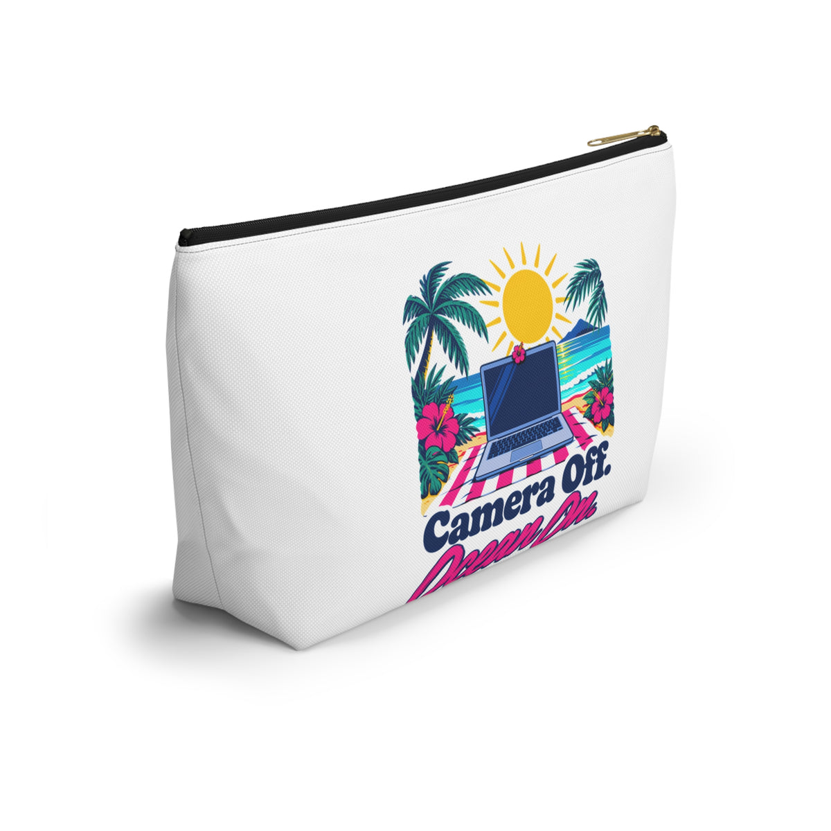 Camera Off. Ocean On. Zipper Pouch
