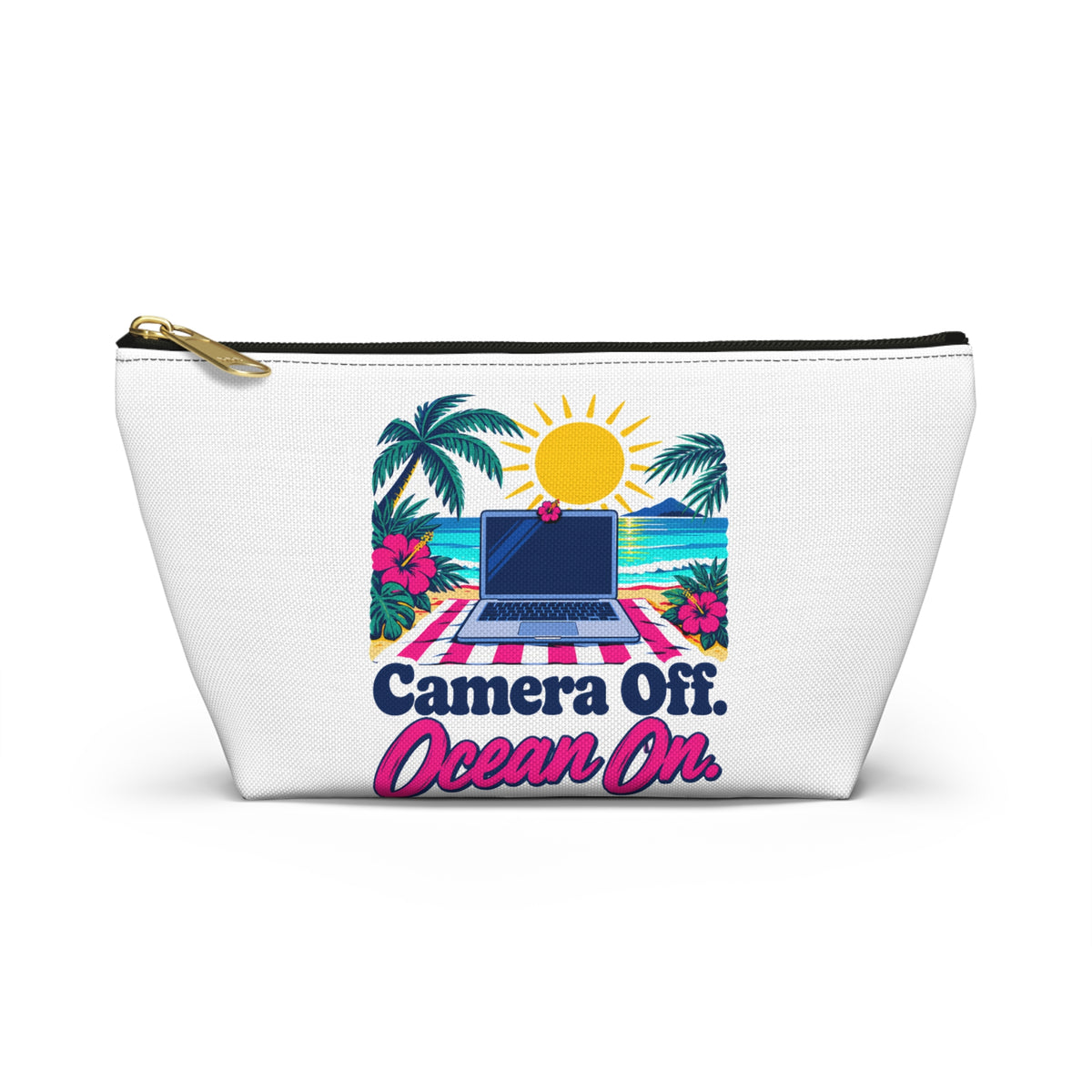 Camera Off. Ocean On. Zipper Pouch