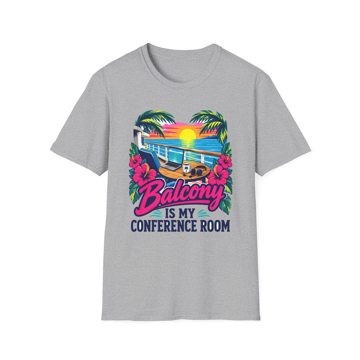 Balcony Is My Conference Room T-Shirt